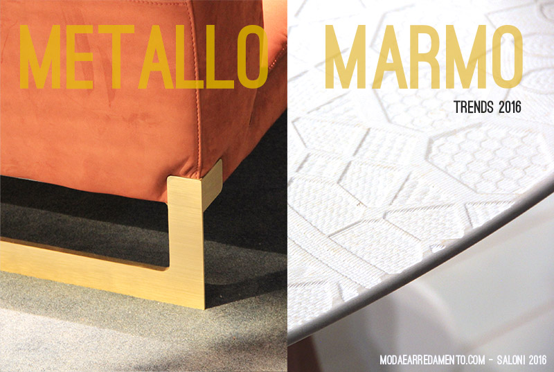 Trend Milano 2016 - salone del mobile - copertina marmo e metallo